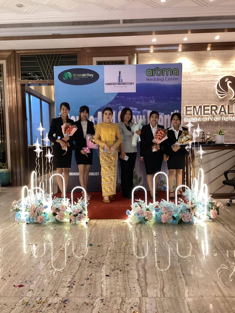 Condominium Specialists – Hnin Phyu မှ ကြီးမှူး၍ Emerald Bay နှင့် Aroma တို့ပူးပေါင်း၍ ကျင်းပခဲ့သော “Condo & Show Event”